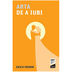 Arta de a iubi - Erich Fromm