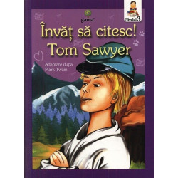 Aventurile lui Tom Sawyer. Invat sa citesc! Nivelul 3 - ***