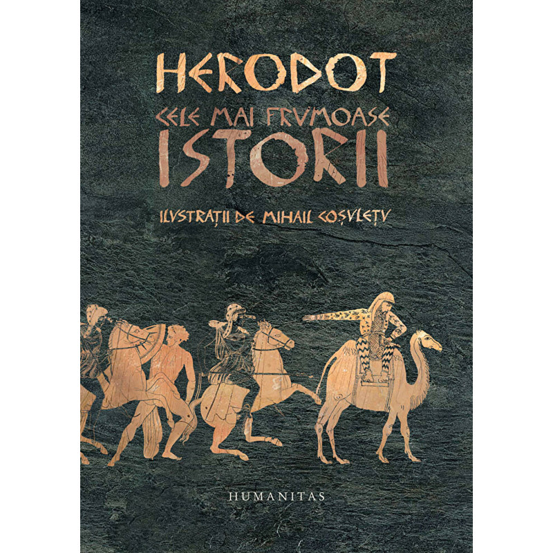 Cele mai frumoase Istorii - Herodot