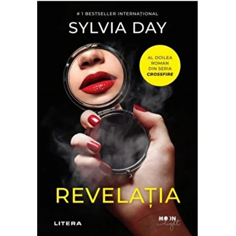 Revelatia. Al doilea roman din seria Crossfire - Sylvia Day