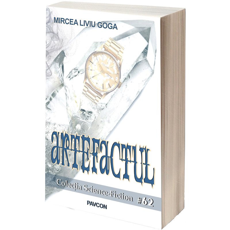 Artefactul | Mircea Liviu Goga