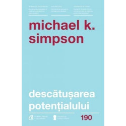 Descatusarea potentialului - Michael K. Simpson