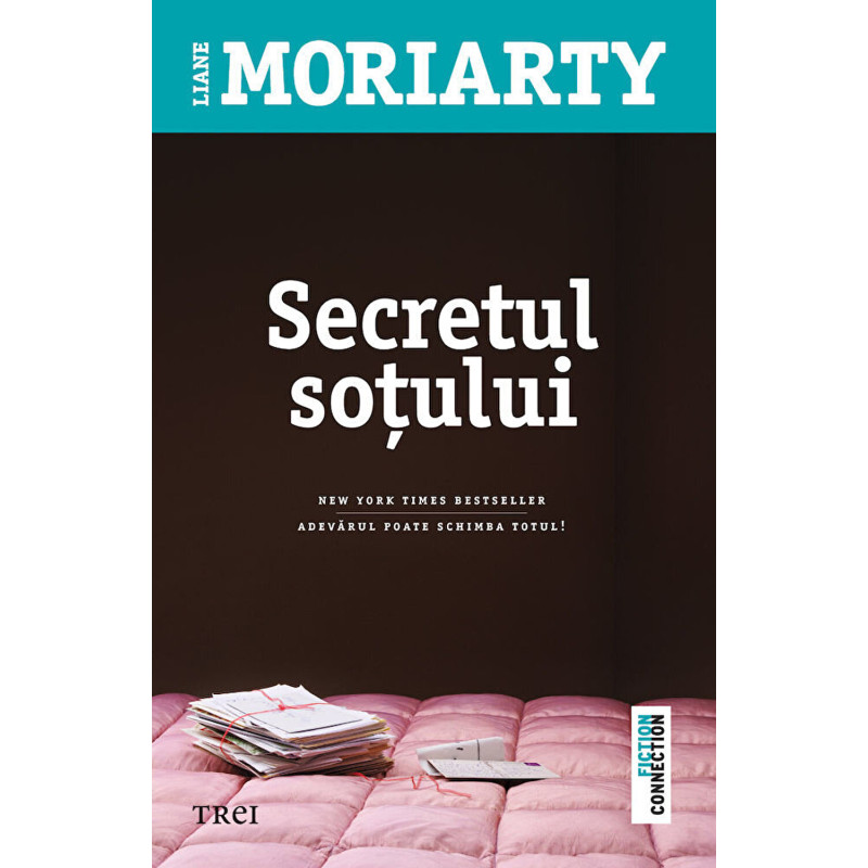 Secretul sotului - Liane Moriarty