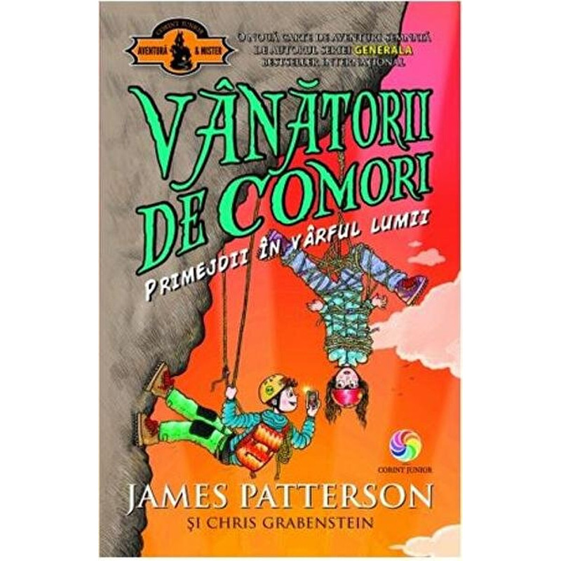 Vanatorii de comori vol. 4 - Primejdii in varful lumii - James Patterson, Chris Grabenstein