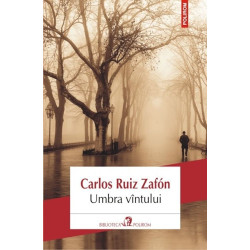 Umbra vintului - Carlos Ruiz Zafon