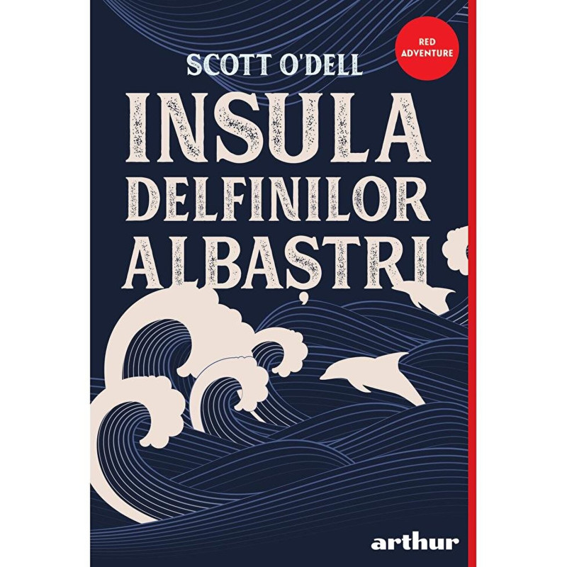 Insula Delfinilor Albastri - Scott O'Dell
