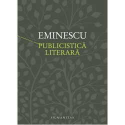 Publicistica literara - Mihai Eminescu