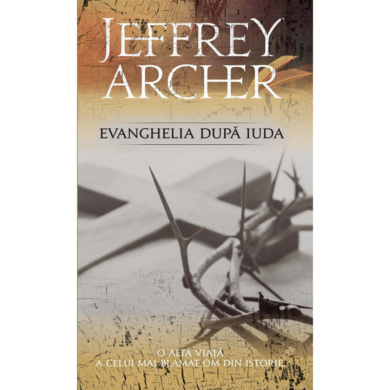 Evanghelia dupa Iuda - Jeffrey Archer
