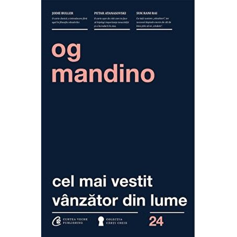 Cel mai vestit vanzator din lume. Ed. a III-a - Og Mandino