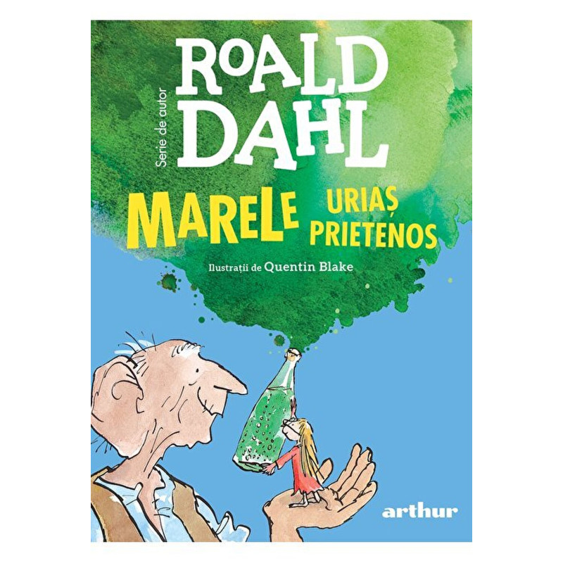 Marele urias prietenos - Roald Dahl