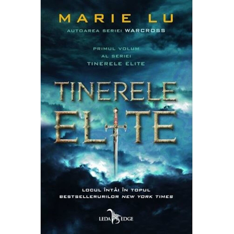 Tinerele elite. Primul volum al seriei Tinerele elite - Marie Lu