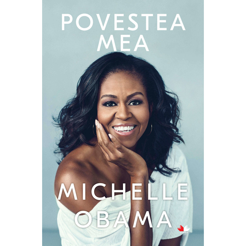Povestea mea - Michelle Obama