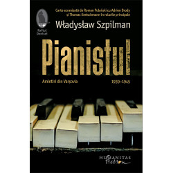 Pianistul. Amintiri din Varsovia. 1939-1945 - Wladyslaw Szpilman