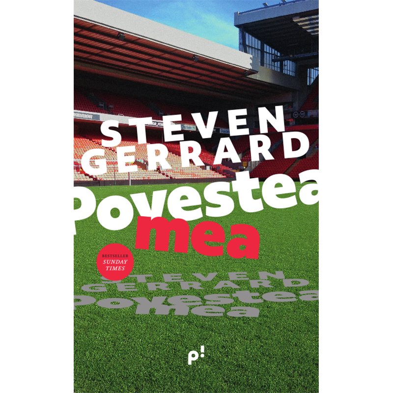 Povestea mea | Steven Gerrard, Donald McRae