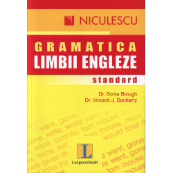 Gramatica limbii engleze. Standard - Sonia Brough, Vincent J. Docherty