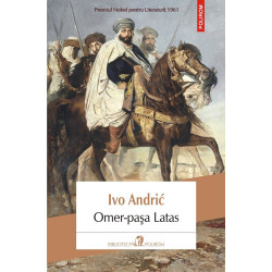 Omer-pasa Latas - Ivo Andric