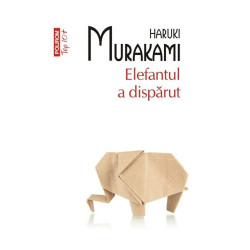 Elefantul a disparut (Top 10+) - Haruki Murakami