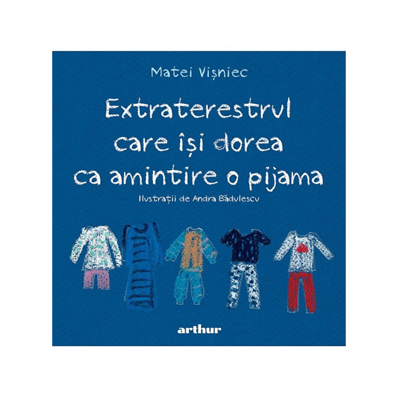 Extraterestrul care isi dorea ca amintire o pijama - Matei Visniec