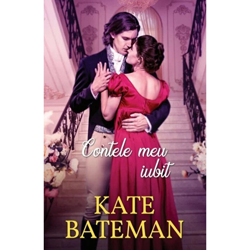 Contele meu iubit - Kate Bateman