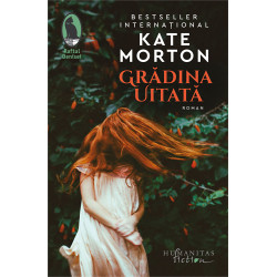 Gradina uitata - Kate Morton