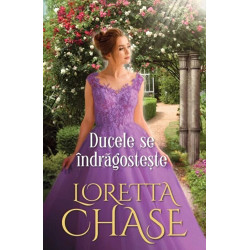 Ducele se indragosteste - Loretta Chase