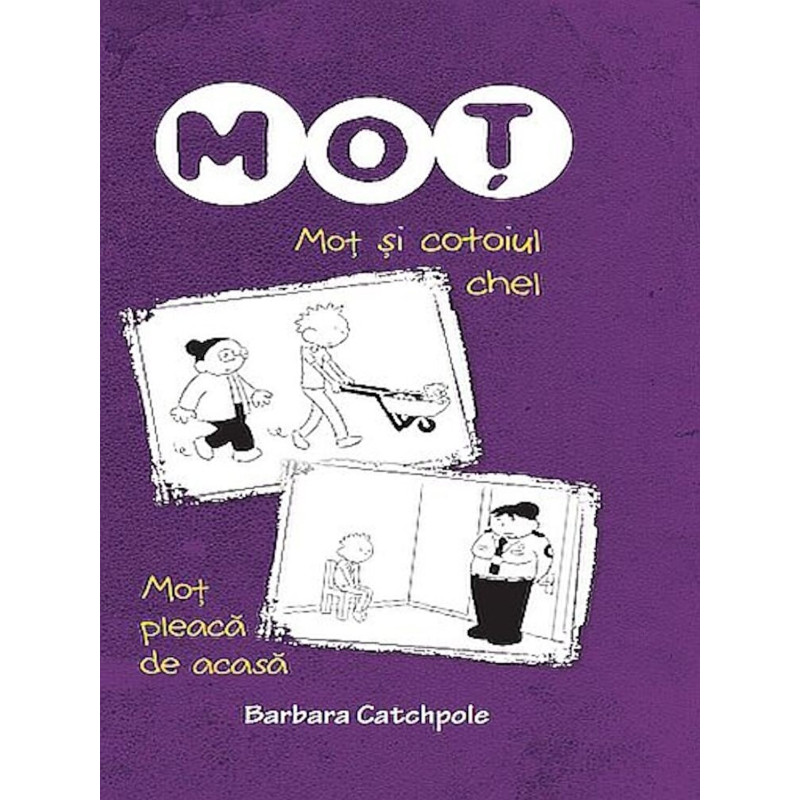 Mot si cotoiul chel. Mot pleaca de acasa. Barbara catchpole - Barbara Catchpole