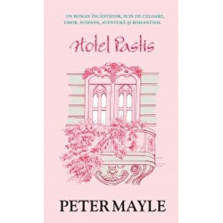 Hotel Pastis - Peter Mayle