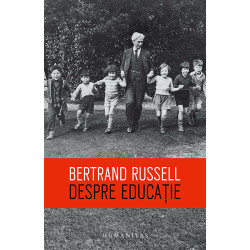 Despre educatie - Bertrand Russell