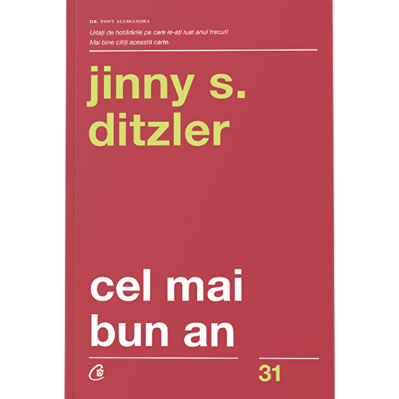 Cel mai bun an. Editia a III-a - Jinny S. Ditzler