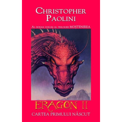 Eragon II. Cartea primului nascut. Al doilea volum al Trilogiei Mostenirea - Christopher Paolini
