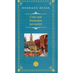 Cele mai frumoase povestiri - Hermann Hesse