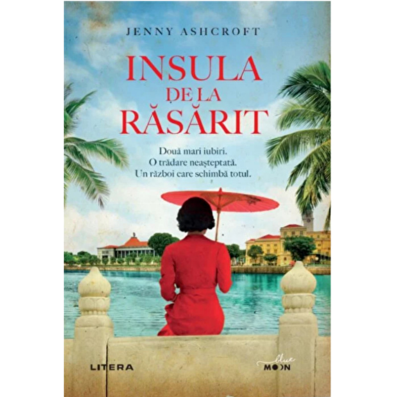 Insula de la rasarit - Jenny Ashcroft