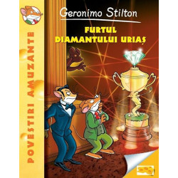 Geronimo Stilton. Furtul diamantului urias. Vol. 3 - Geronimo Stilton