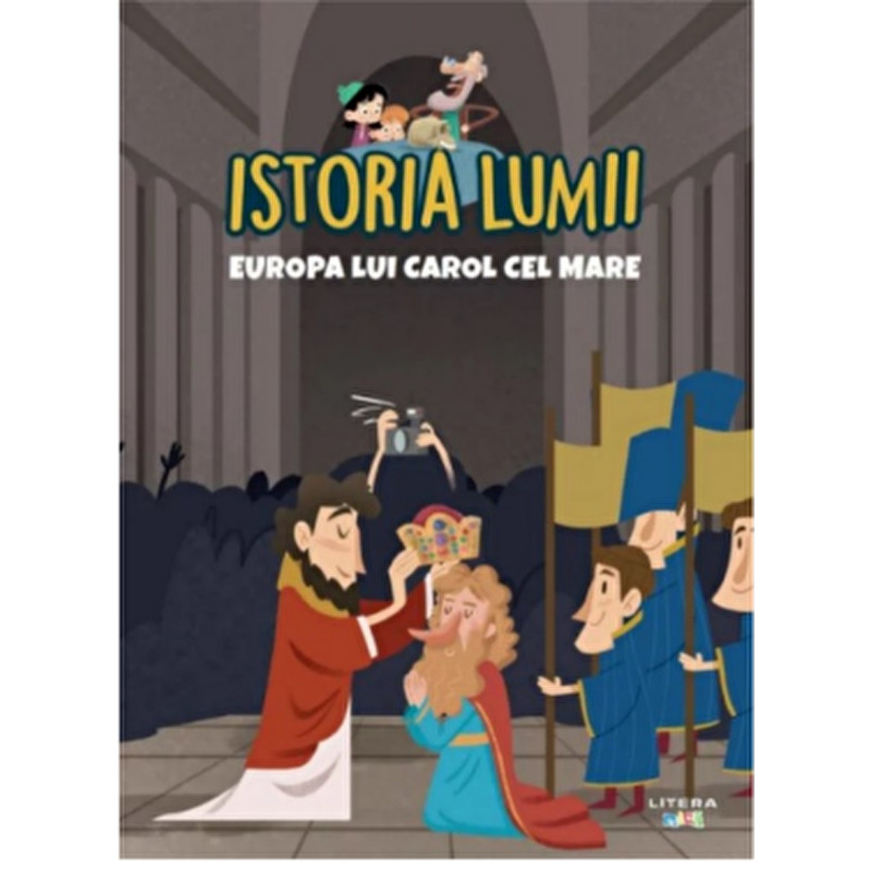 Istoria lumii. Europa lui Carol cel Mare - ***