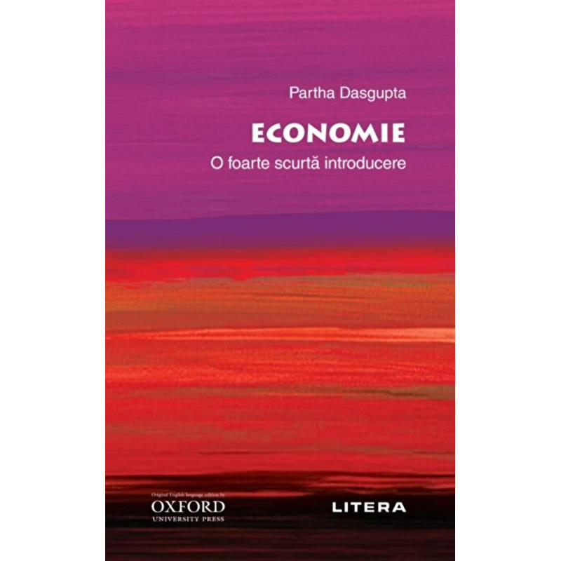 Oxford. Economie. O foarte scurta introducere - Partha Dasgupta