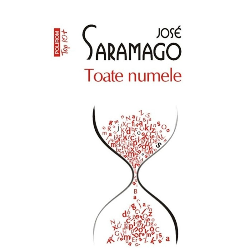 Toate numele (Top 10+) - Jose Saramago