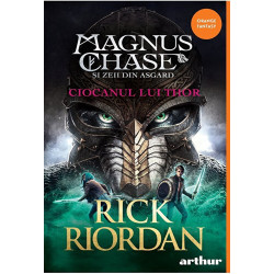 Magnus Chase si zeii din Asgard 2. Ciocanul lui Thor - Rick Riordan
