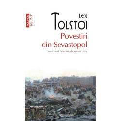 Povestiri din Sevastopol (Top 10+) - Lev Tolstoi