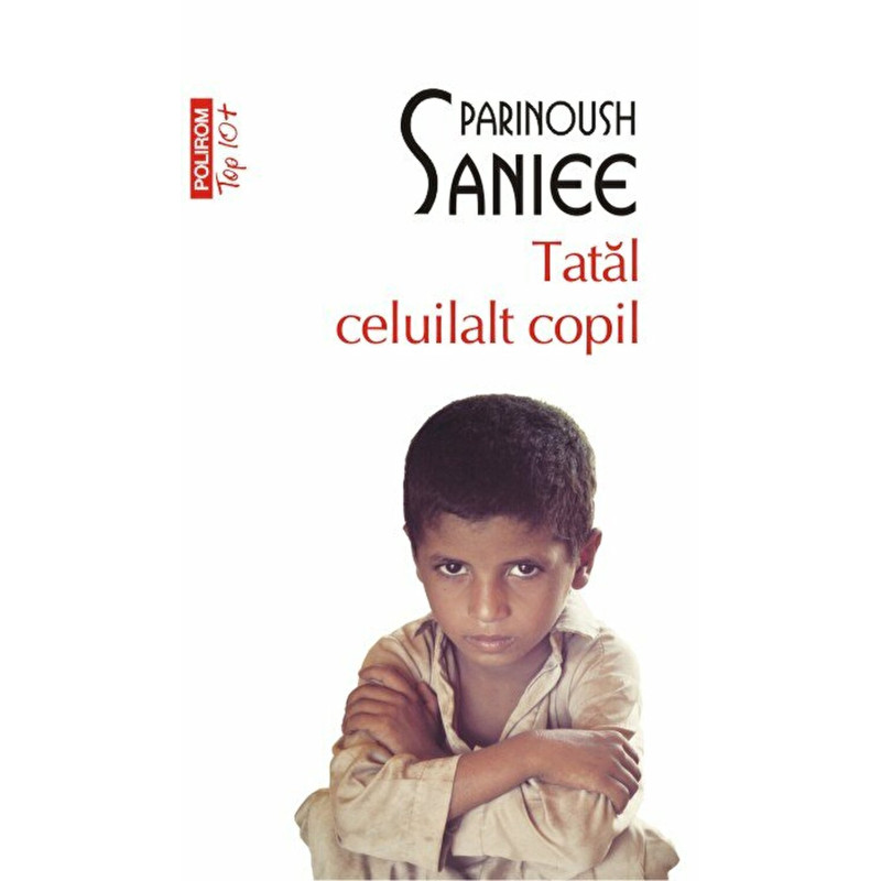 Tatal celuilalt copil - Parinoush Saniee