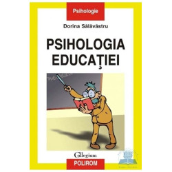 Psihologia educatiei - Dorina Salavastru