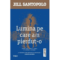 Lumina pe care am pierdut-o - Jill Santopolo