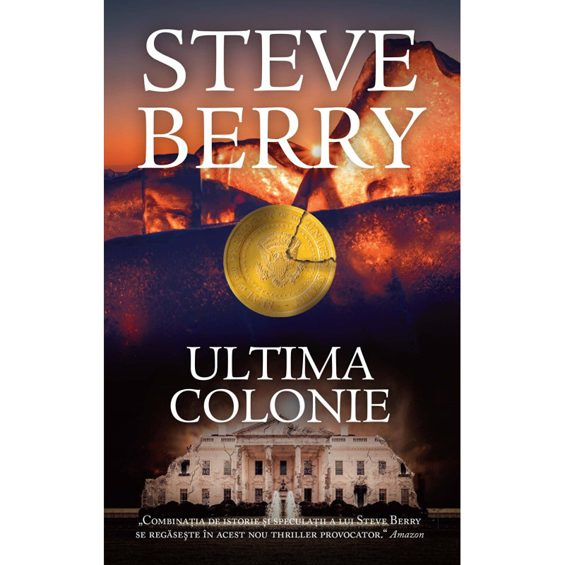 Ultima colonie - Steve Berry