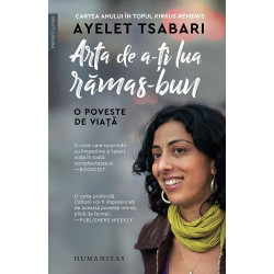 Arta de a-ti lua ramas-bun - Ayelet Tsabari