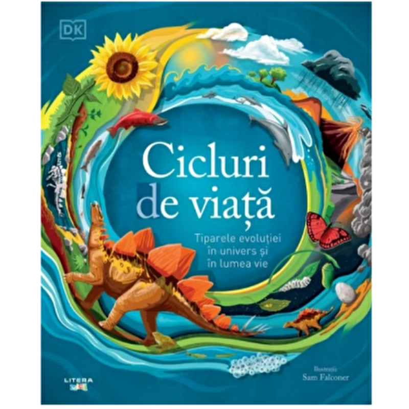 Cicluri de viata. Tiparele evolutiei in univers si in lumea vie - ***