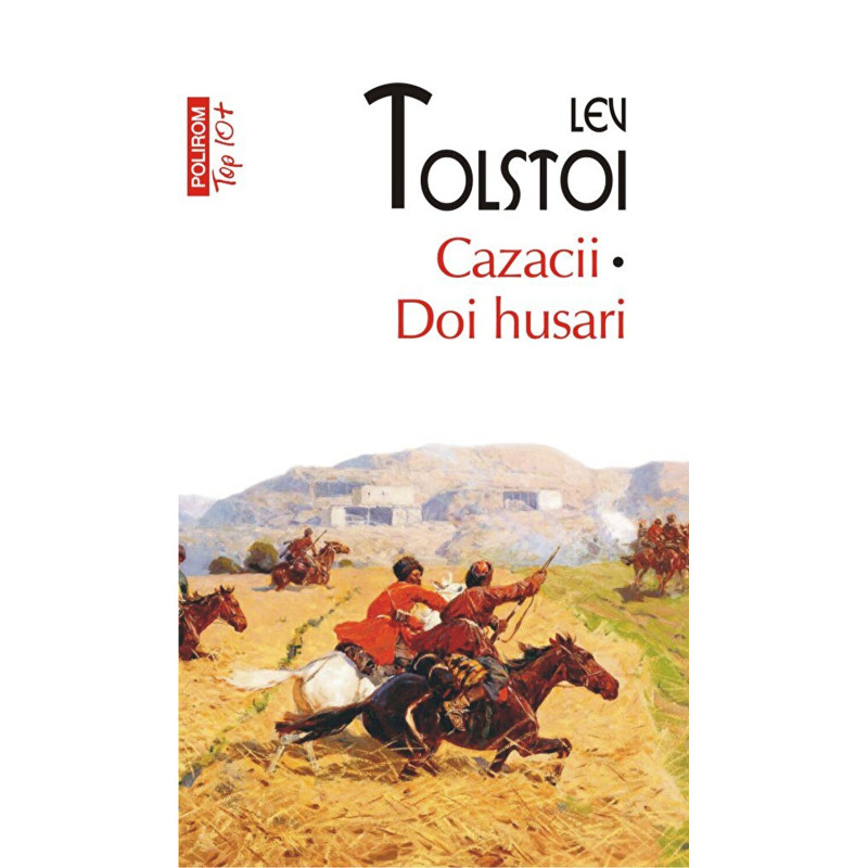 Cazacii. Doi husari (Top 10+) - Lev Tolstoi