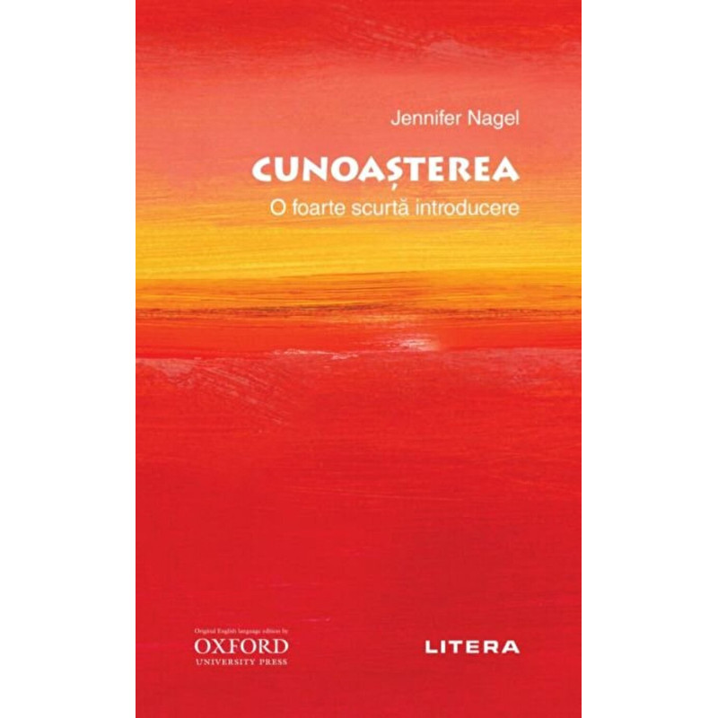 Oxford. Cunoasterea. O foarte scurta introducere - Jennifer Nagel