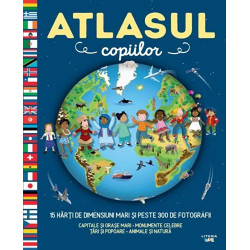 Atlasul copiilor. 15 harti de dimensiuni mari si peste 300 de fotografii - ***