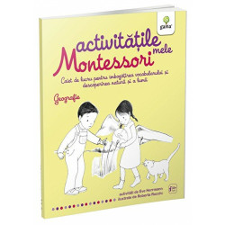 Geografie- Activitatile mele Montessori - ***