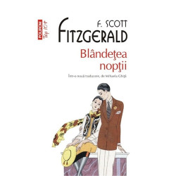 Blindetea noptii (Top10+) - Francis Scott Fitzgerald