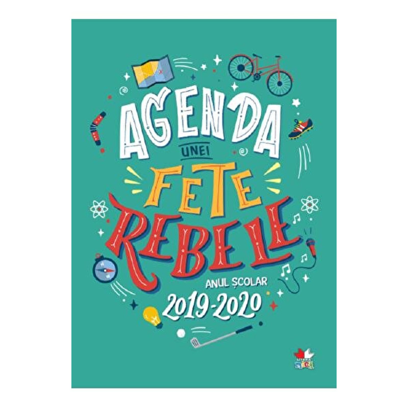 Agenda unei fete rebele. Anul scolar 2019-2020 - ***